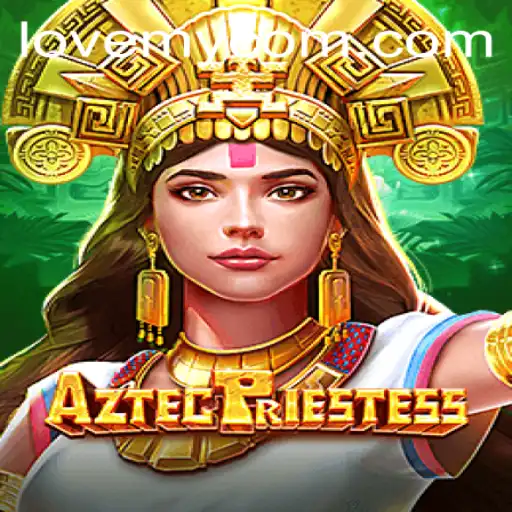 Discovering the Enchanting World of AztecPriestess